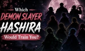 Which Demon Slayer Hashira Would Train You?