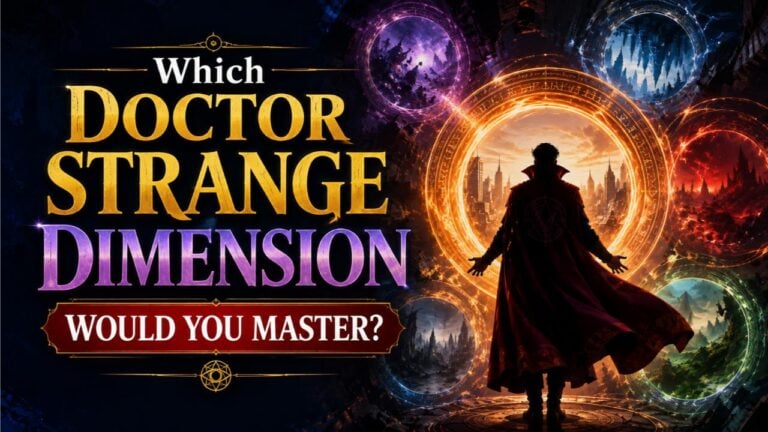 Which Doctor Strange Dimension Would You Master?