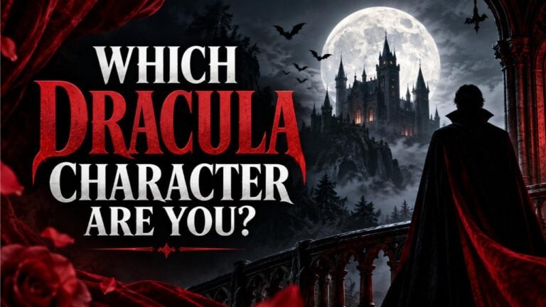 Which Dracula Character Are You?
