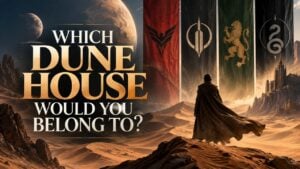 Which Dune House Would You Belong To?