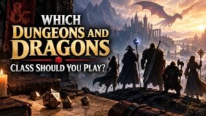 Which Dungeons and Dragons Class Should You Play?