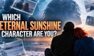 Which Eternal Sunshine Character Are You?