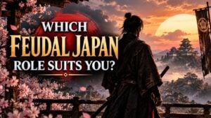 Which Feudal Japan Role Suits You?