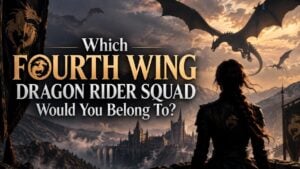 Which Fourth Wing Dragon Rider Squad Would You Belong To?