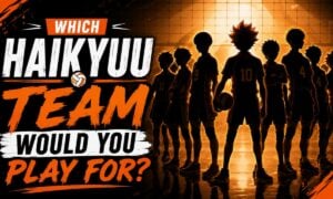 Which Haikyuu Team Would You Play For?