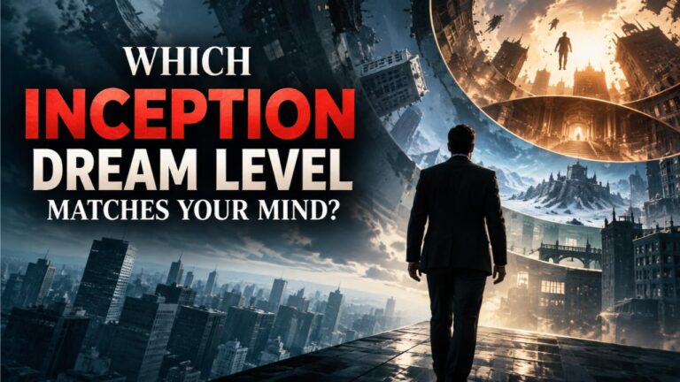 Which Inception Dream Level Matches Your Mind?