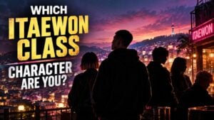 Which Itaewon Class Character Are You?