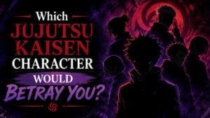 Which Jujutsu Kaisen Character Would Betray You?