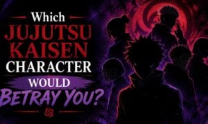 Which Jujutsu Kaisen Character Would Betray You?