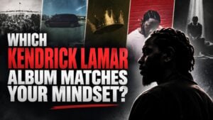 Which Kendrick Lamar Album Matches Your Mindset?