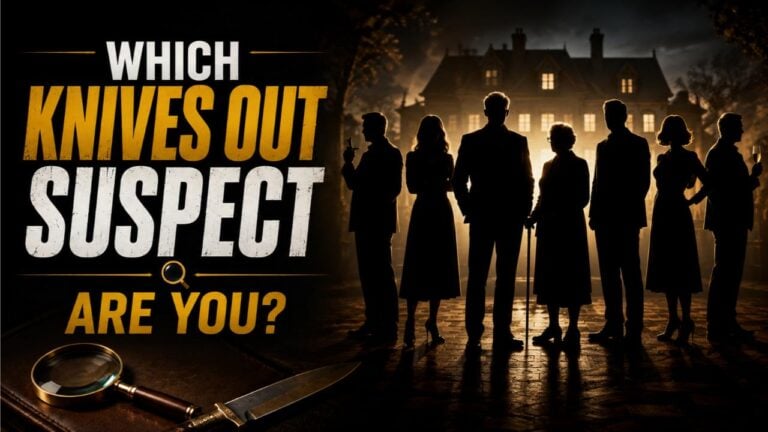 Which Knives Out Suspect Are You?