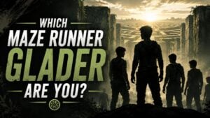 Which Maze Runner Glader Are You?