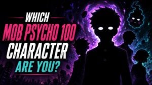 Which Mob Psycho 100 Character Are You?