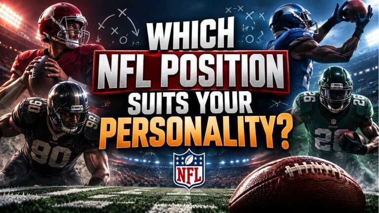 Which NFL Position Suits Your Personality?