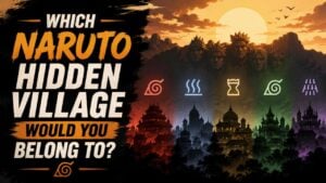 Which Naruto Hidden Village Would You Belong To?