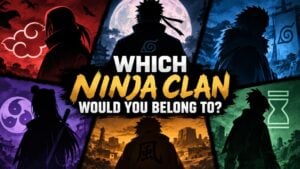 Which Ninja Clan Would You Belong To?