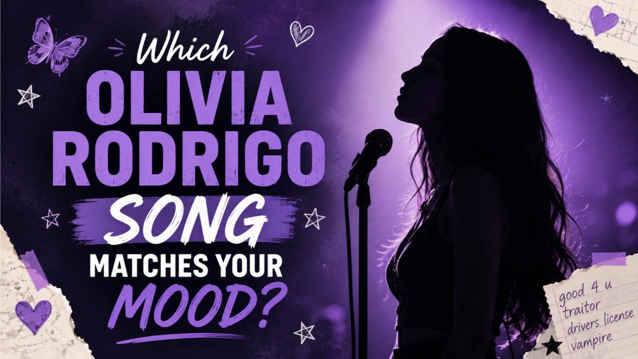 Which Olivia Rodrigo Song Matches Your Mood?