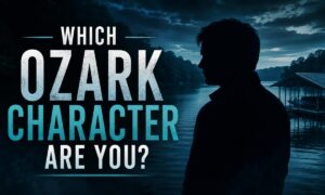 Which Ozark Character Are You?