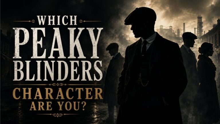 Which Peaky Blinders Character Are You?
