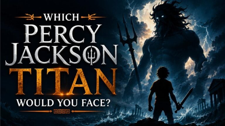 Which Percy Jackson Titan Would You Face?