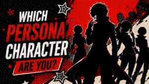 Which Persona Character Are You?