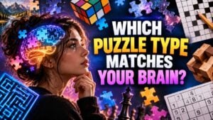 Which Puzzle Type Matches Your Brain?