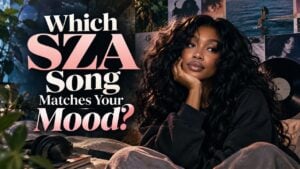 Which SZA Song Matches Your Mood?