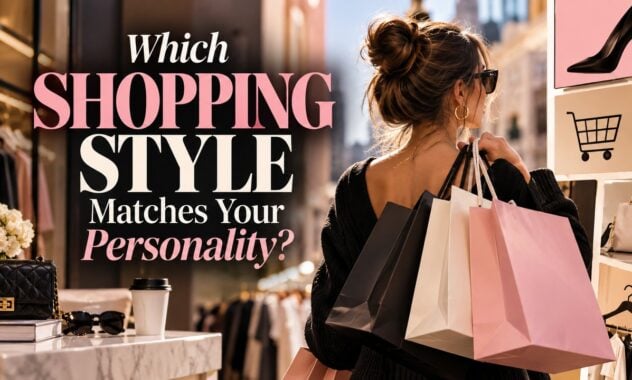 Which Shopping Style Matches Your Personality?