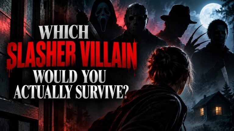 Which Slasher Villain Would You Actually Survive?