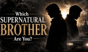 Which Supernatural Brother Are You?