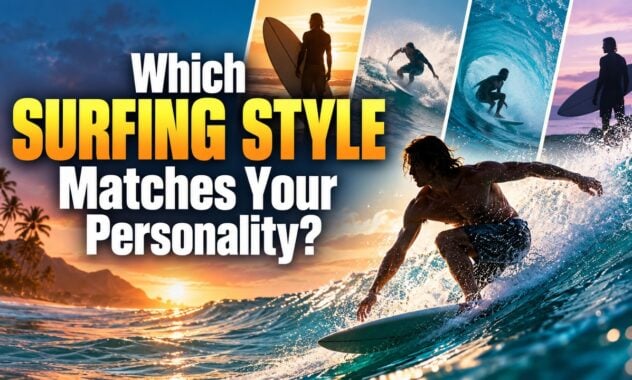Which Surfing Style Matches Your Personality?