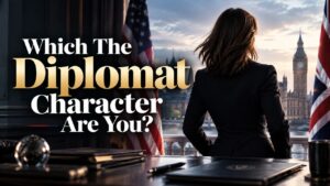 Which The Diplomat Character Are You?