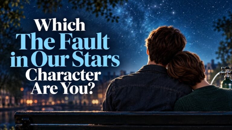 Which The Fault in Our Stars Character Are You?