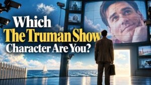 Which The Truman Show Character Are You?