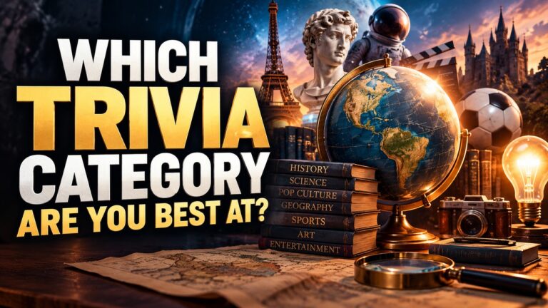 Which Trivia Category Are You Best At?