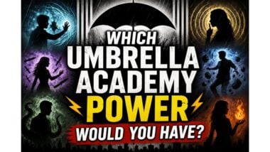 Which Umbrella Academy Power Would You Have?
