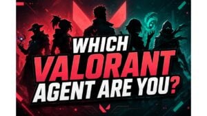 Which Valorant Agent Are You?