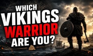 Which Vikings Warrior Are You?