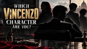 Which Vincenzo Character Are You?