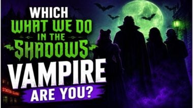 Which What We Do in the Shadows Vampire Are You?