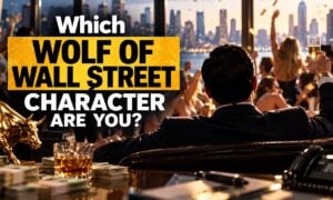Which Wolf of Wall Street Character Are You?