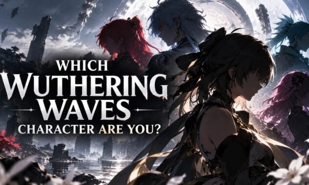 Which Wuthering Waves Character Are You?