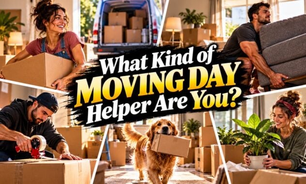 What Kind of Moving Day Helper Are You?