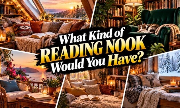 What Kind of Reading Nook Would You Have?