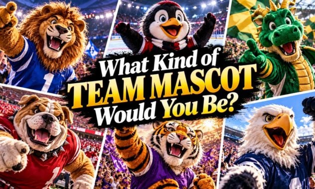 What Kind of Team Mascot Would You Be?