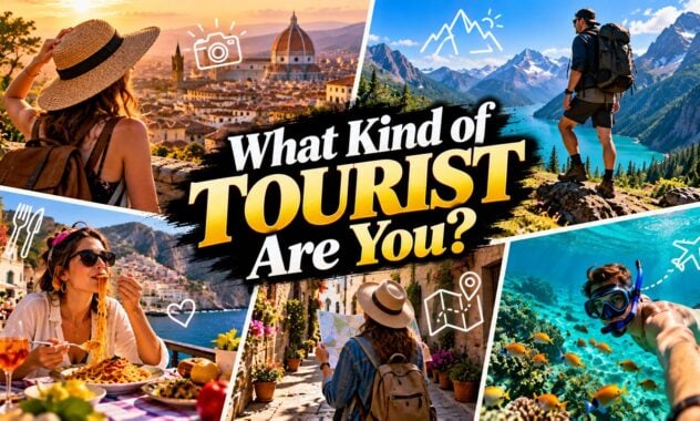 What Kind of Tourist Are You?