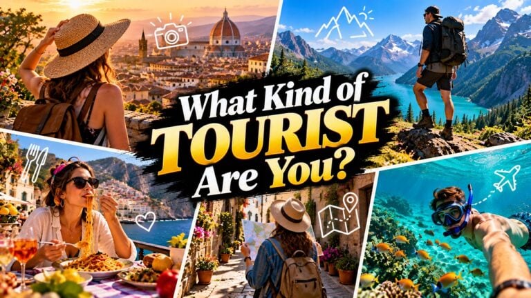 What Kind of Tourist Are You?
