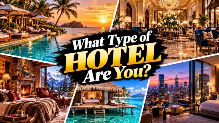 What Type of Hotel Are You?