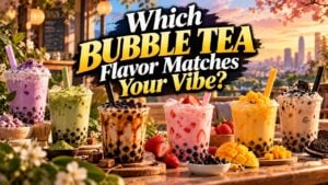 Which Bubble Tea Flavor Matches Your Vibe?