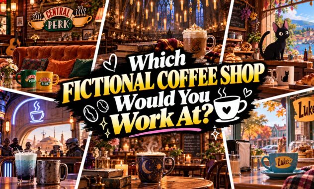 Which Fictional Coffee Shop Would You Work At?